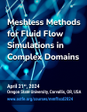 Meshless Methods for Fluid Flow Simulations in Complex Domains