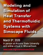 Modeling and Simulation of Heat Transfer and Thermofluidic Systems with Simscape Fluids