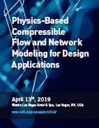 Physics-Based Compressible Flow and Network Modeling for Design Applications
